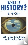 Carr, E., Evans, R. - What is History?