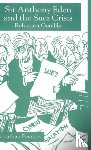 Pearson, Jonathan - Sir Anthony Eden and the Suez Crisis