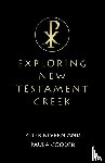Kevern, Peter, Gooder, Paula - Exploring New Testament Greek