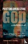 Lartey, Emmanuel Y. - Postcolonializing God