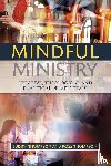 Thompson, Judith, Thompson, Ross - Mindful Ministry