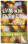 Cameron, Helen Dixon - Living in the Gaze of God