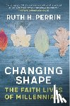 Perrin, Ruth - Changing Shape