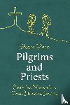 Paas, Stefan - Pilgrims and Priests