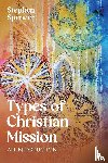 Spencer, Stephen - Types of Christian Mission