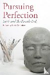 Whitaker, Maja - Pursuing Perfection