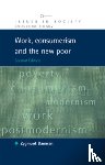 Bauman, Zygmunt - Work, Consumerism and the New Poor