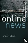 Stuart Allan - Online News: Journalism and the Internet
