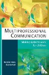 Glenny, Georgina, Roaf, Caroline - Multiprofessional Communication: Making Systems Work for Children