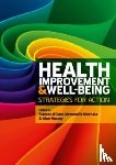Wilson, Frances, Mabhala, Mzwandile, Massey, Alan - Health Improvement and Well-Being: Strategies for Action