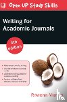 Murray, Rowena - Writing for Academic Journals 4e