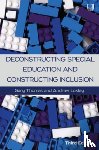 Thomas, Gary, Loxley, Andrew - Deconstructing Special Education and Constructing Inclusion 3e