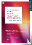 Barcham, Claire - The Pocketbook Guide to Mental Health Act Assessments 3e