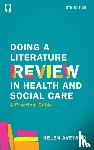 Aveyard, Helen - Doing a Literature Review in Health and Social Care: A Practical Guide 5e
