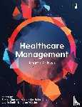 Moralee, Simon, Sidhu, Manbinder, Smith, Judith, Walshe, Kieran - Healthcare Management, 4e