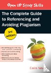 Neville, Colin - The Complete Guide to Referencing and Avoiding Plagiarism
