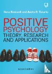 Boniwell, Ilona, Tunariu, Aneta D. - Positive Psychology: Theory, Research and Applications
