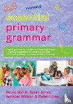 Myhill, Debra, Jones, Susan, Lines, Helen, Watson, Annabel - Essential Primary Grammar