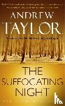 Taylor, Andrew - The Suffocating Night