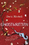 Mitchell, David - Ghostwritten