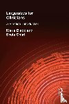 Black, Maria, Chiat, Shula - Linguistics for Clinicians