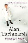 Titchmarsh, Alan - Trowel and Error