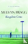 Bragg, Melvyn - Kingdom Come