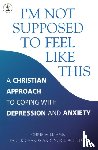 Richards, Paul, Whitton, Ingrid, Williams, Chris - I'm Not Supposed to Feel Like This