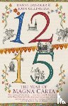 Danziger, Danny, Gillingham, John - 1215: The Year of Magna Carta