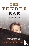 Moehringer, J R - The Tender Bar