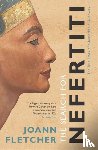 Fletcher, Joann - The Search For Nefertiti