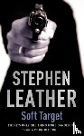 Leather, Stephen - Soft Target