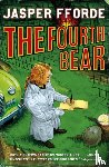 Fforde, Jasper - The Fourth Bear