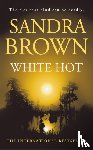 Brown, Sandra - White Hot