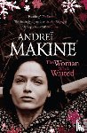 Makine, Andrei - The Woman Who Waited