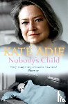 Adie, Kate - Nobody's Child