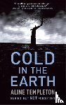 Templeton, Aline - Cold in the Earth