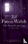 Walsh, Jill Paton - The Wyndham Case