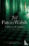 Walsh, Jill Paton - A Piece of Justice