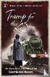 Boom, Corrie Ten, Buckingham, Jamie - Tramp for the Lord: The Years after 'The Hiding Place'
