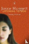 Huggett, Joyce - Listening To God