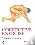 Patel, Kesh - Corrective Exercise: A Practical Approach