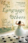 Morrall, Clare - The Language of Others