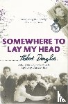 Douglas, Robert - Somewhere To Lay My Head