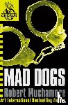 Muchamore, Robert - CHERUB: Mad Dogs