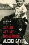 Sayle, Alexei - Stalin Ate My Homework