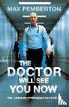 Pemberton, Max - The Doctor Will See You Now