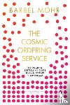 Mohr, Barbel - The Cosmic Ordering Service