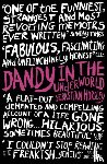 Horsley, Sebastian - Dandy in the Underworld