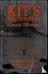 Almond, David - Kit's Wilderness